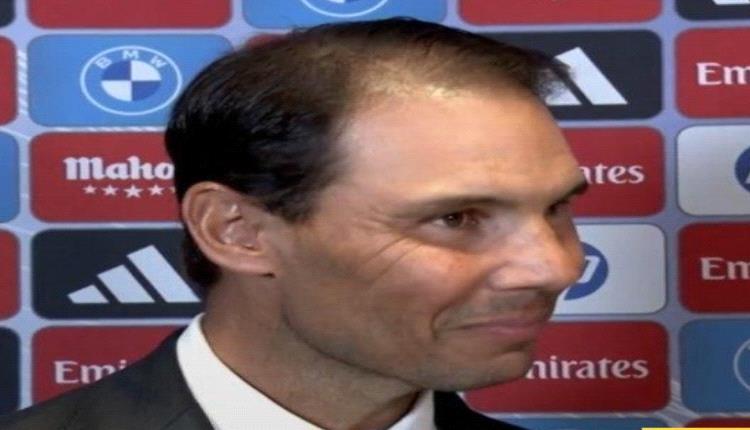 نادال يشيد بـ مبابي ويطالب بالصبر على ألونسو